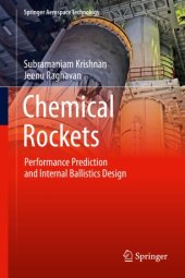 book Chemical Rockets: Performance Prediction and Internal Ballistics Design