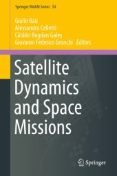 book Satellite Dynamics and Space Missions