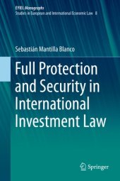 book Full Protection and Security in International Investment Law 