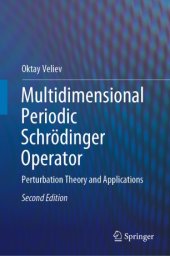 book Multidimensional Periodic Schrödinger Operator: Perturbation Theory and Applications