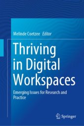 book Thriving in Digital Workspaces: Emerging Issues for Research and Practice