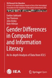 book Gender Differences in Computer and Information Literacy: An In-depth Analysis of Data from ICILS