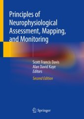 book Principles of Neurophysiological Assessment, Mapping, and Monitoring