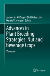 book Advances in Plant Breeding Strategies: Nut and Beverage Crops: Volume 4