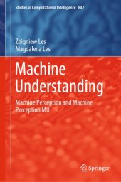 book Machine Understanding: Machine Perception and Machine Perception MU