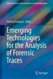 book Emerging Technologies for the Analysis of Forensic Traces