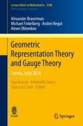 book Geometric Representation Theory and Gauge Theory: Cetraro, Italy 2018