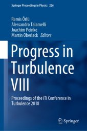 book Progress in Turbulence VIII: Proceedings of the iTi Conference in Turbulence 2018