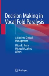 book Decision Making in Vocal Fold Paralysis: A Guide to Clinical Management