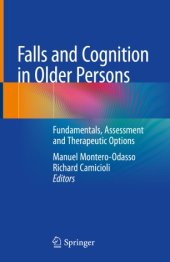 book Falls and Cognition in Older Persons: Fundamentals, Assessment and Therapeutic Options