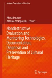 book Nondestructive Evaluation and Monitoring Technologies, Documentation, Diagnosis and Preservation of Cultural Heritage