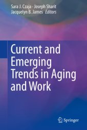 book Current and Emerging Trends in Aging and Work