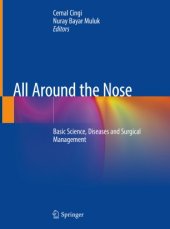 book All Around the Nose: Basic Science, Diseases and Surgical Management