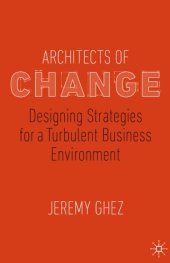 book Architects of Change: Designing Strategies for a Turbulent Business Environment