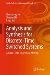 book Analysis and Synthesis for Discrete-Time Switched Systems: A Quasi-Time-Dependent Method