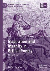 book Inspiration and Insanity in British Poetry: 1825–1855