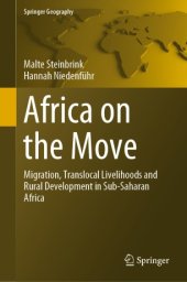 book Africa on the Move: Migration, Translocal Livelihoods and Rural Development in Sub-Saharan Africa