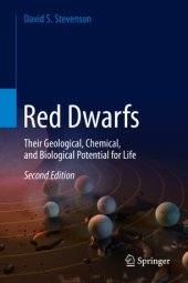 book Red Dwarfs: Their Geological, Chemical, and Biological Potential for Life