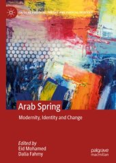 book Arab Spring: Modernity, Identity and Change