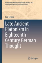 book Late Ancient Platonism in Eighteenth-Century German Thought
