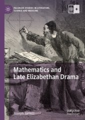 book Mathematics and Late Elizabethan Drama