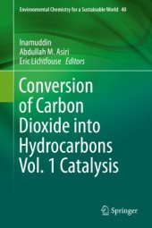 book Conversion of Carbon Dioxide into Hydrocarbons Vol. 1 Catalysis