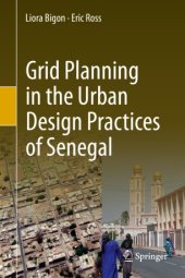 book Grid Planning in the Urban Design Practices of Senegal