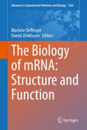 book The Biology of mRNA: Structure and Function 