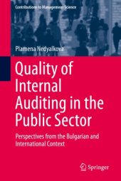 book Quality of Internal Auditing in the Public Sector: Perspectives from the Bulgarian and International Context