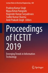 book Proceedings of ICETIT 2019: Emerging Trends in Information Technology