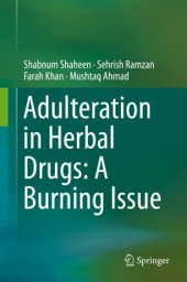 book Adulteration in Herbal Drugs: A Burning Issue