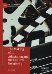 book The Making of… Adaptation and the Cultural Imaginary 