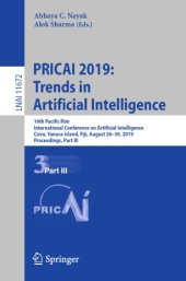 book PRICAI 2019: Trends in Artificial Intelligence: 16th Pacific Rim International Conference on Artificial Intelligence, Cuvu, Yanuca Island, Fiji, August 26-30, 2019, Proceedings, Part III