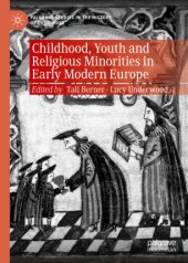 book Childhood, Youth and Religious Minorities in Early Modern Europe