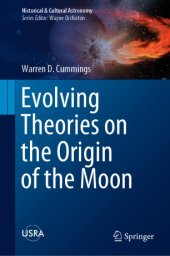 book Evolving Theories on the Origin of the Moon