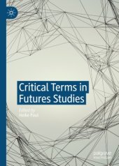 book Critical Terms in Futures Studies