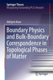 book Boundary Physics and Bulk-Boundary Correspondence in Topological Phases of Matter