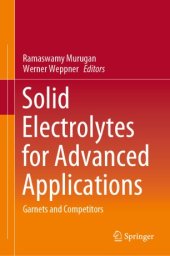 book Solid Electrolytes for Advanced Applications: Garnets and Competitors