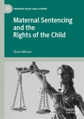 book Maternal Sentencing and the Rights of the Child