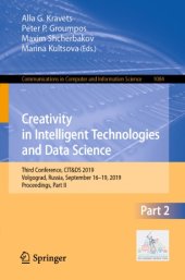 book Creativity in Intelligent Technologies and Data Science: Third Conference, CIT&DS 2019, Volgograd, Russia, September 16–19, 2019, Proceedings, Part II