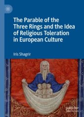 book The Parable of the Three Rings and the Idea of Religious Toleration in European Culture