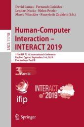 book Human-Computer Interaction – INTERACT 2019: 17th IFIP TC 13 International Conference, Paphos, Cyprus, September 2–6, 2019, Proceedings, Part III