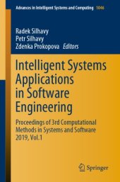 book Intelligent Systems Applications in Software Engineering: Proceedings of 3rd Computational Methods in Systems and Software 2019, Vol. 1