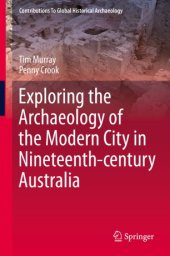 book Exploring the Archaeology of the Modern City in Nineteenth-century Australia