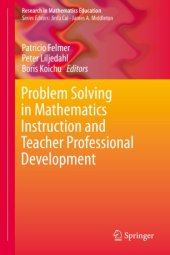 book Problem Solving in Mathematics Instruction and Teacher Professional Development