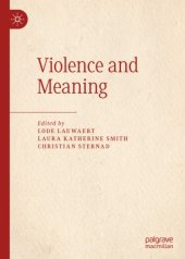 book Violence and Meaning