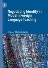 book Negotiating Identity in Modern Foreign Language Teaching