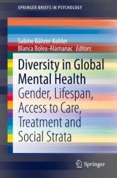 book Diversity in Global Mental Health: Gender, Lifespan, Access to Care, Treatment and Social Strata