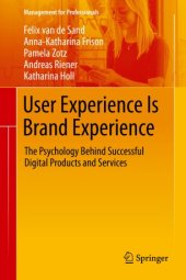 book User Experience Is Brand Experience: The Psychology Behind Successful Digital Products and Services