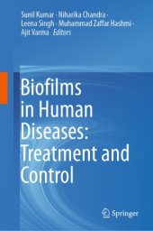 book Biofilms in Human Diseases: Treatment and Control